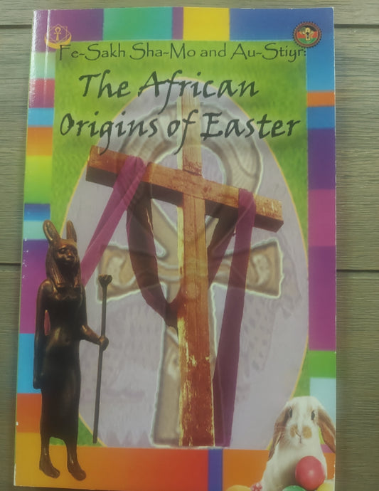 The African Origins Of Easter